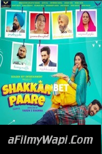 Shakkar Paare (2022) Punjabi Movie