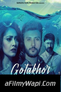 Gotakhor (2022) Hindi Movie