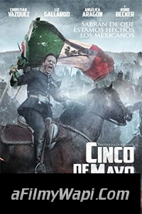 Cinco de Mayo La Batalla (2013) Hindi Dubbed