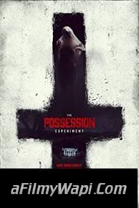 The Possession Experiment (2016) Hindi Dubbed