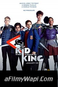 The Kid Who Would Be King (2019) Hindi Dubbed