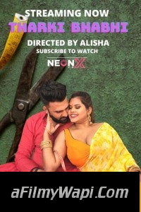 Tharki Bhabhi (2022) NeonX Original