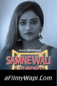 Samne Wali Khidki (2022) Part 2 Ullu Original