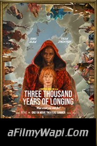 Three Thousand Years of Longing (2022) English Movie