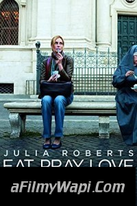 Eat Pray Love (2010) Hindi Dubbed