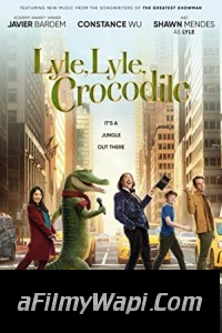 Lyle Lyle Crocodile (2022) Hindi Dubbed