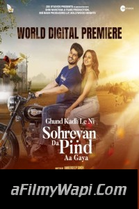 Sohreyan Da Pind Aa Gaya (2022) Punjabi Movie