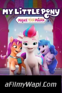 My Little Pony Make Your Mark (2022) Season 2 Hindi Web Series