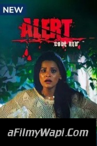 Alert code red (2022) Hindi Web Series