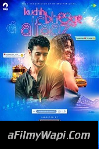 Kuchh Bheege Alfaaz (2018) Hindi Movie