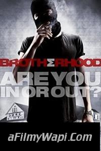 Brotherhood (2010) Hindi Dubbed