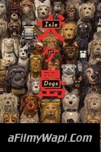 Isle of Dogs (2018) Hindi Dubbed