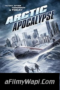 Arctic Apocalypse (2019) Hindi Dubbed