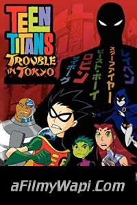 Teen Titans Trouble In Tokyo (2006) Hindi Dubbed