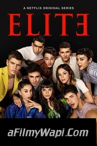 Elite (2022) Season 6 Hindi Web Series