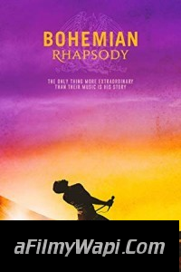 Bohemian Rhapsody (2018) Hindi Dubbed