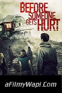 Before Someone Gets Hurt (2021) Hindi Dubbed