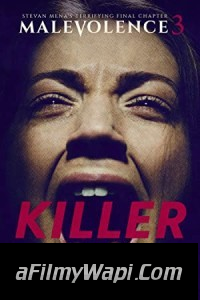 Malevolence 3 Killer (2018) Hindi Dubbed