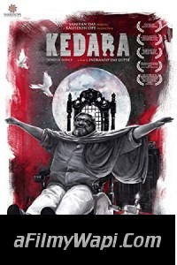 Kedara (2019) Bengali Movie