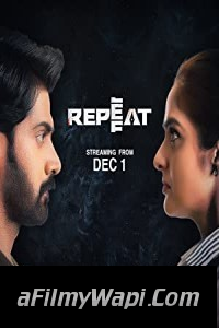 Repeat (2022) Hindi Dubbed Movie