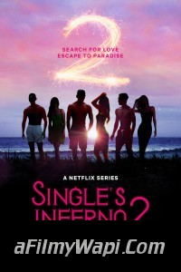 Singles Inferno (2022) Season 2 Hindi Web Series