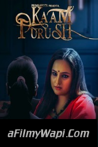 Kaam Purush (2023) PrimeShots Original