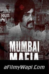 Mumbai Mafia Police vs The Underworld (2023) Hindi Web Series