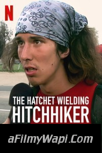 The Hatchet Wielding Hitchhiker (2023) Hindi Dubbed