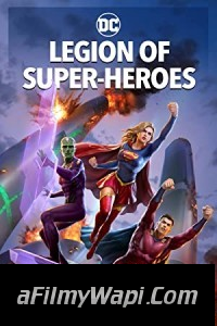 Legion of Super Heroes (2023) English Movie