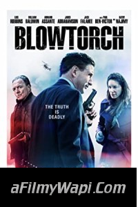 Blowtorch (2017) Hindi Dubbed