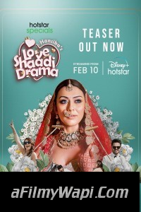 Hansikas Love Shaadi Drama (2023) Hindi Web Series