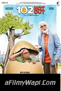 102 Not Out (2018) Bollywood Movie