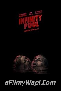 Infinity Pool (2023) English Movie