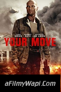 Your Move (2017) Hindi Dubbed