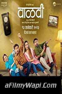 Vaalvi (2023) Marathi Movie