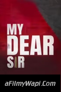 My Dear Sir (2022) Hindi Movie