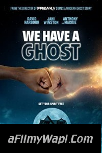 We Have a Ghost (2023) Hindi Dubbed