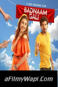 Badnaam Gali (2019) Bollywood Movie