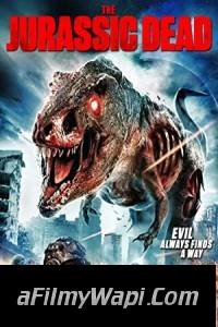 The Jurassic Dead (2017) Hindi Dubbed