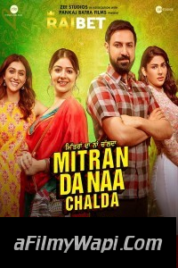 Mitran Da Naa Chalda (2023) Punjabi Movie