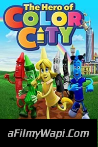 The Hero of Color City (2014) Hindi Dubbed