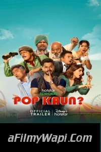 Pop Kaun (2023) Hindi Web Series