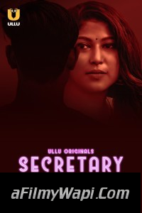 Secretary (2023) Part 2 Ullu Original