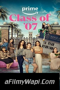 Class of 07 (2023) Hindi Web Series