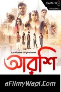 Arshi (2023) Bengali Web Series