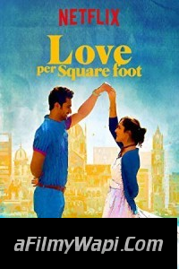 Love Per Square Foot (2018) Bollywood Movie