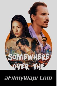 Somewhere Over the Rainbow (2022) Hindi Dubbed