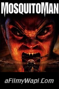 Mosquito Man (2005) Hindi Dubbed