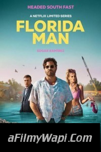 Florida Man (2023) Hindi Web Series