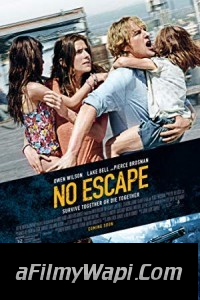 No Escape (2015) Hindi Dubbed